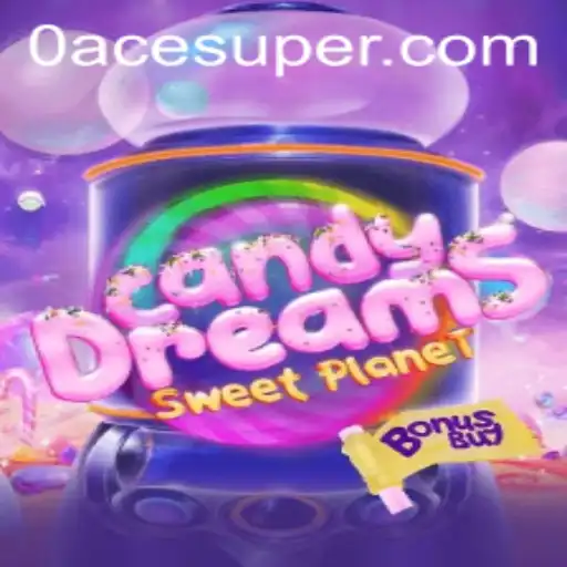 Unveiling CandyDreamsSweetPlanet: The Ultimate Adventure with Acesuper